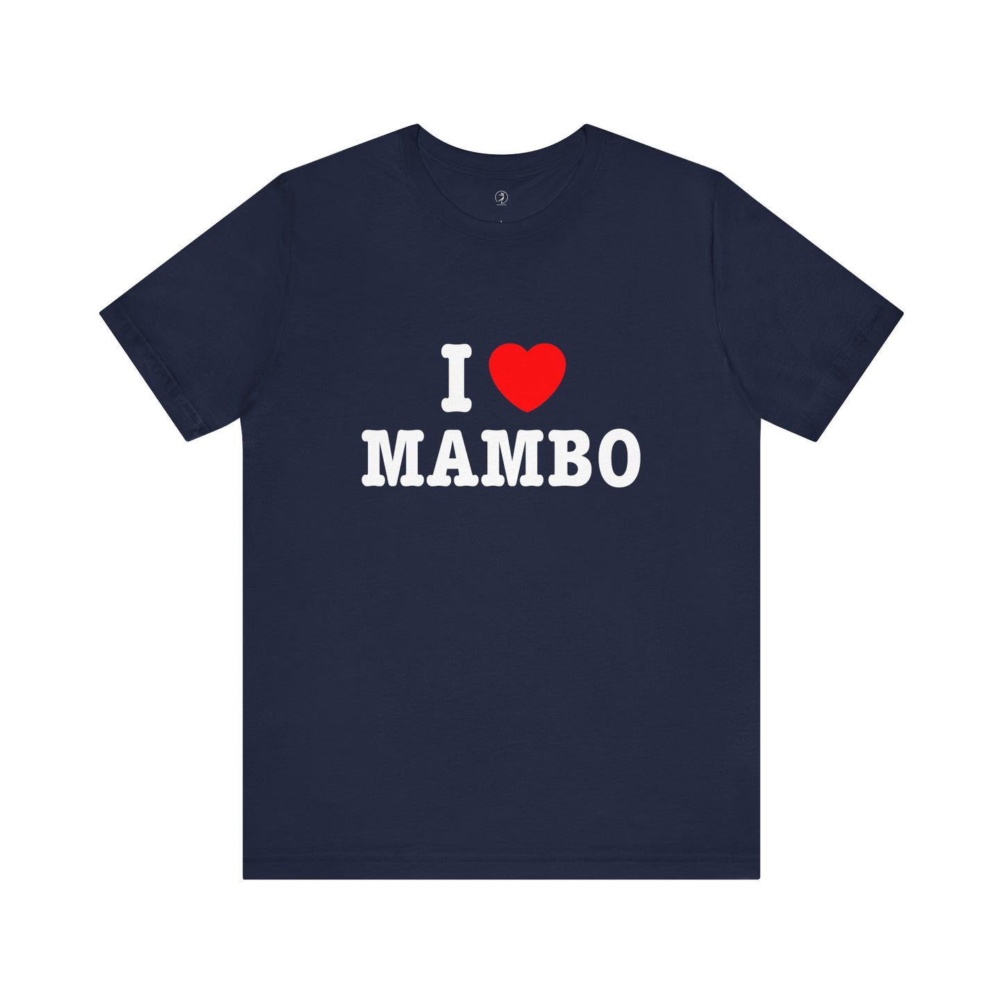 I ♥ Mambo Classic T-Shirt