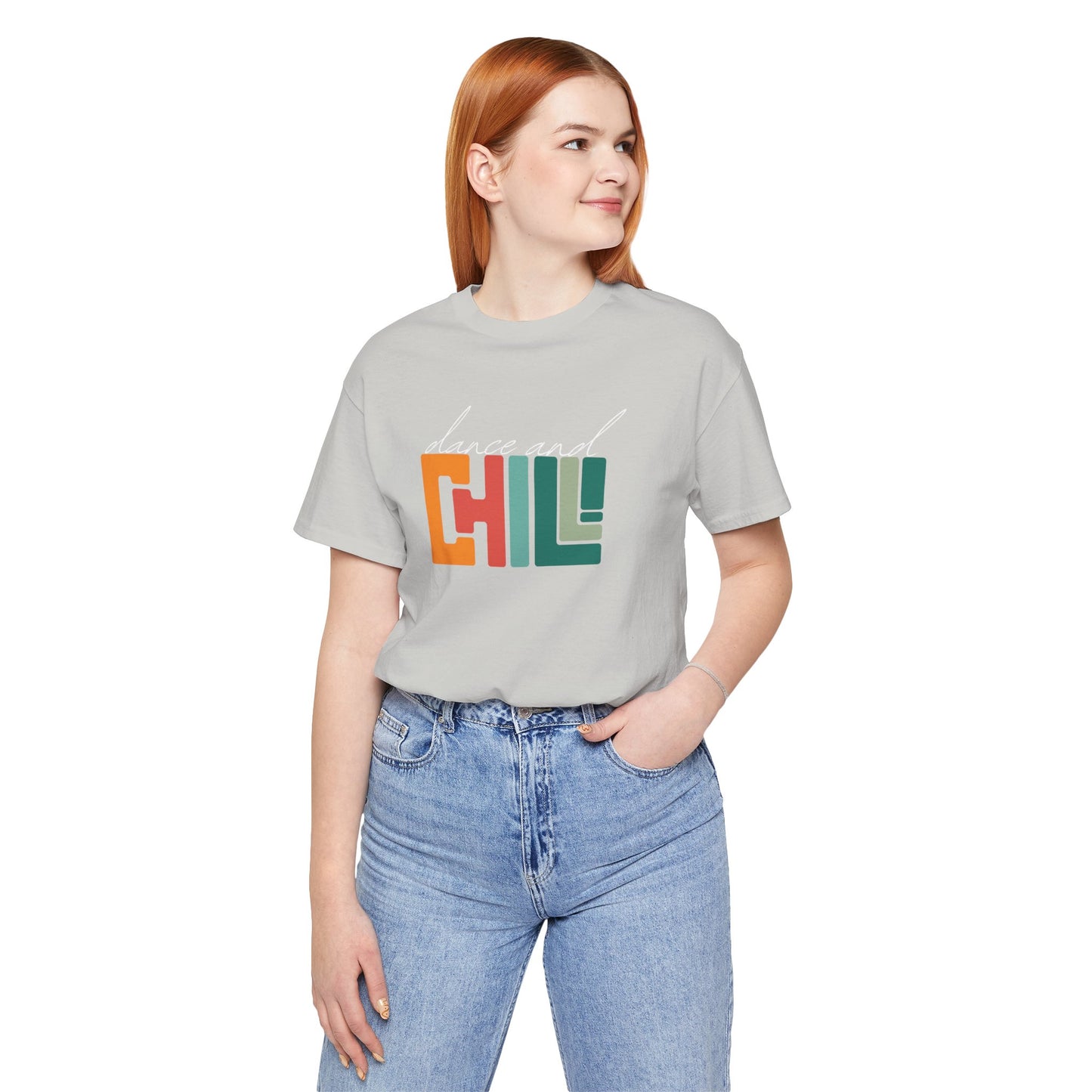 Dance and Chill T-Shirt