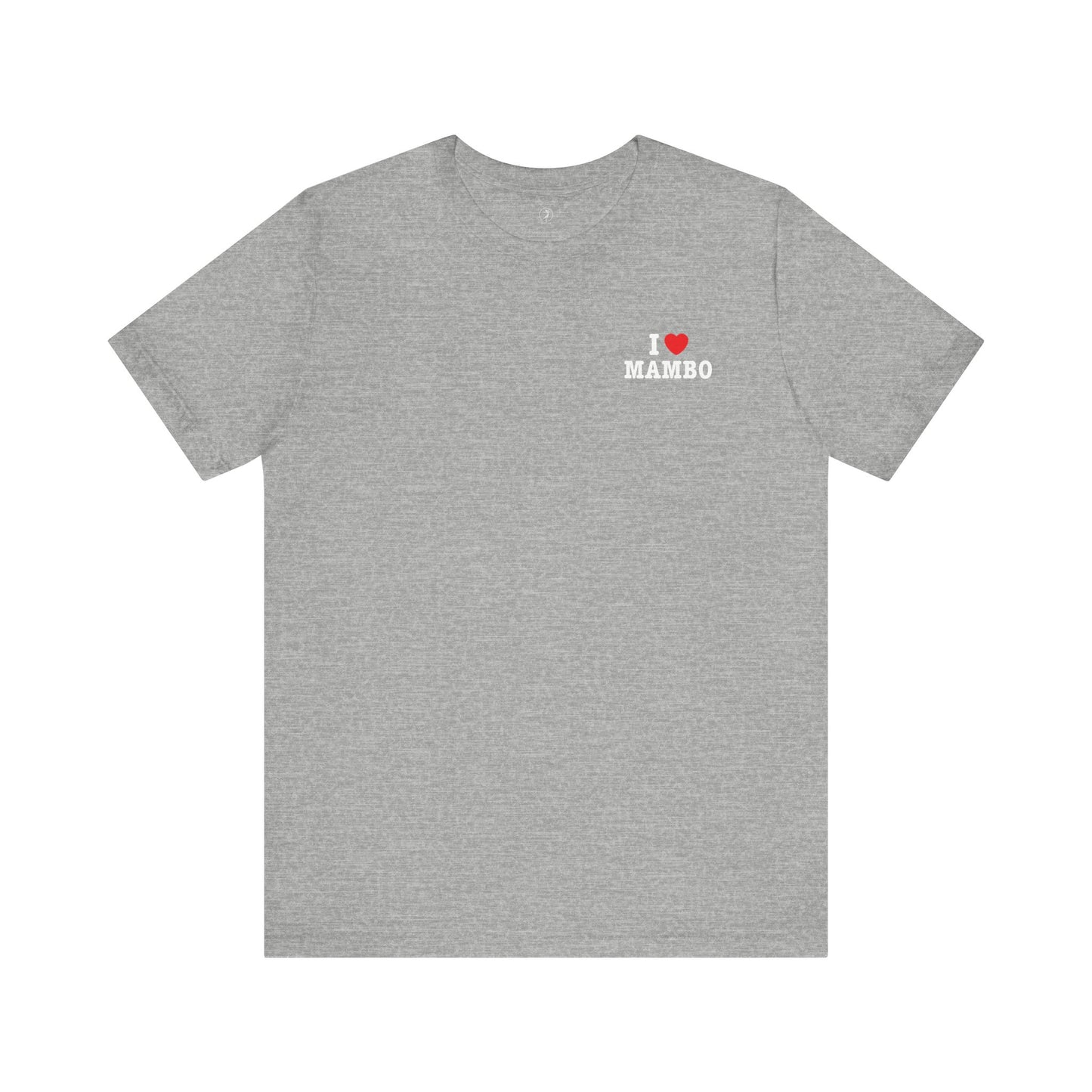 I Love Mambo Minimal NY Style T-Shirt