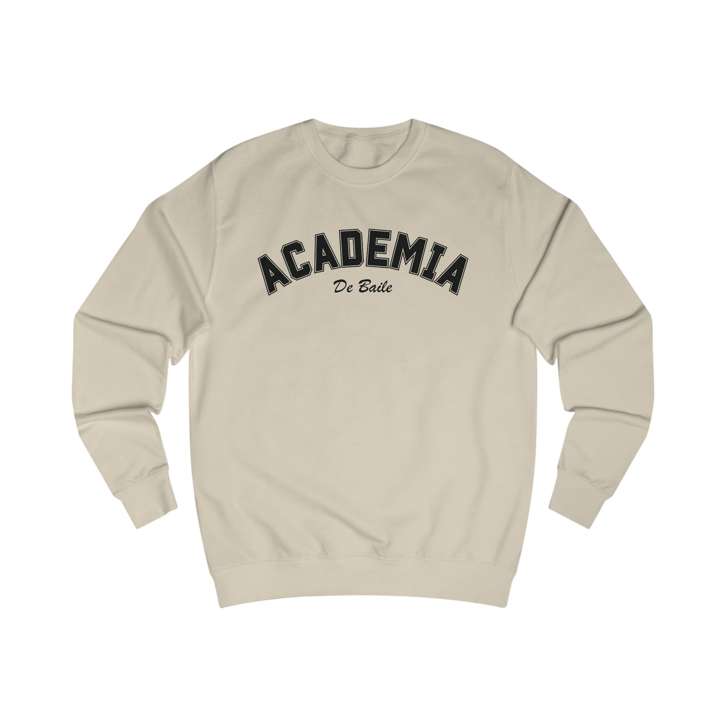Academia de Baile Sweatshirt