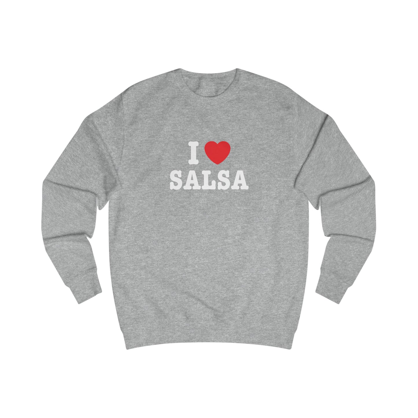 I Love Salsa Sweatshirt