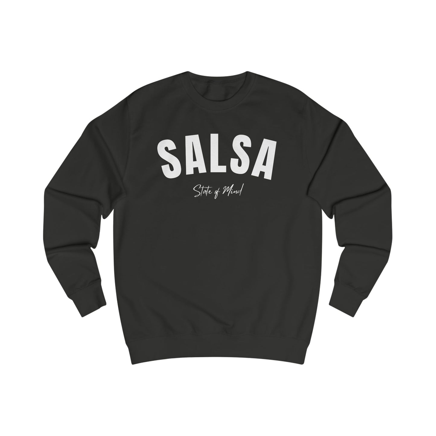Salsa State of Mind – Classic Crewneck Sweatshirt