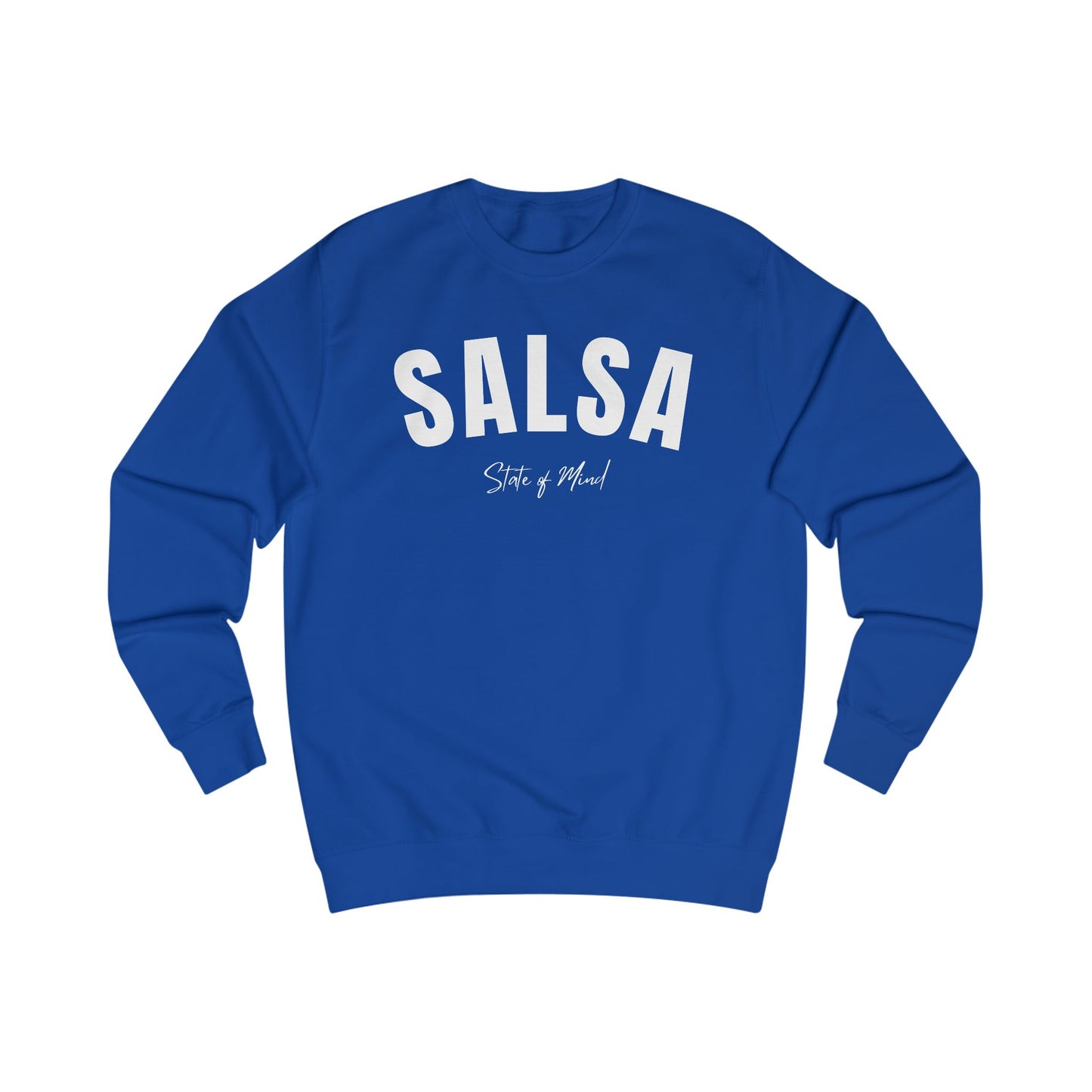 Salsa State of Mind – Classic Crewneck Sweatshirt