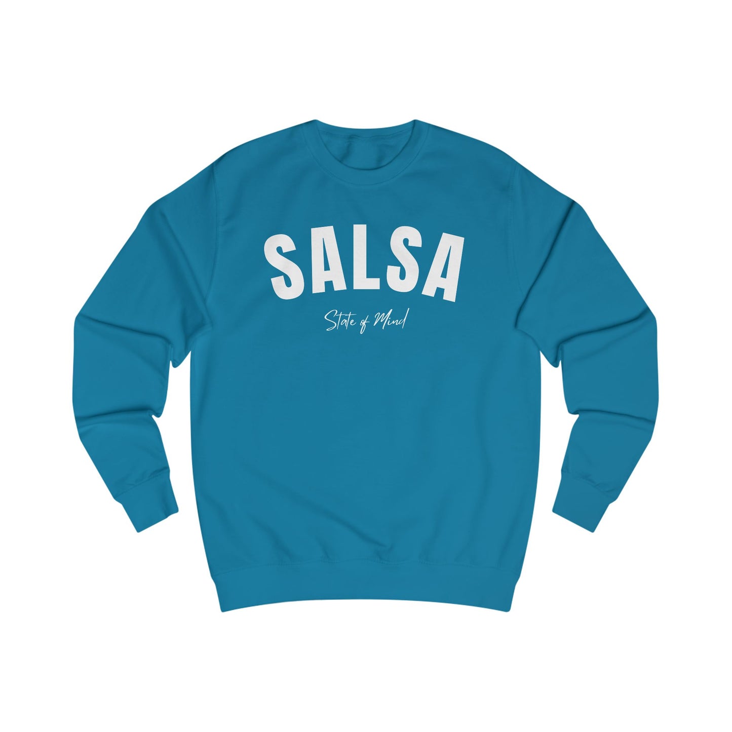 Salsa State of Mind – Classic Crewneck Sweatshirt