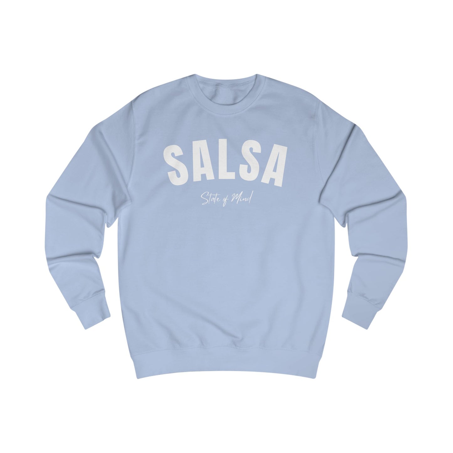 Salsa State of Mind – Classic Crewneck Sweatshirt