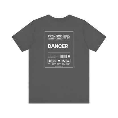 Dancer Ingredients Soft T-Shirt