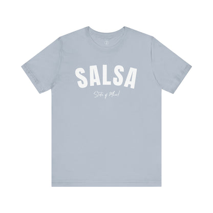 Salsa State of Mind Unisex T-Shirt