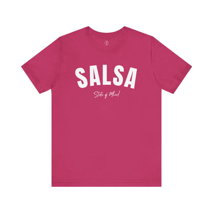 Salsa State of Mind Unisex T-Shirt