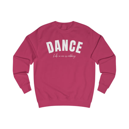 Dance Sweatshirt