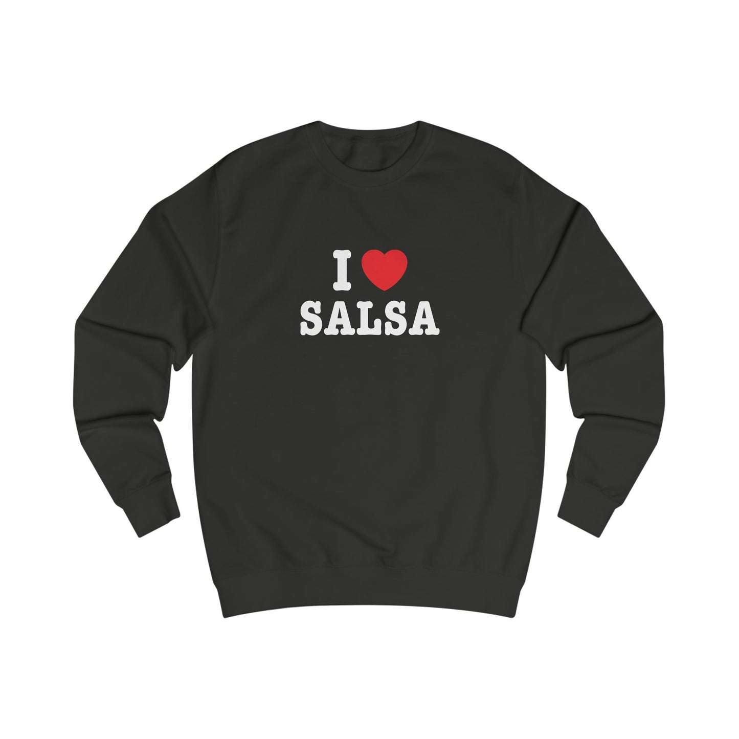 I Love Salsa Sweatshirt