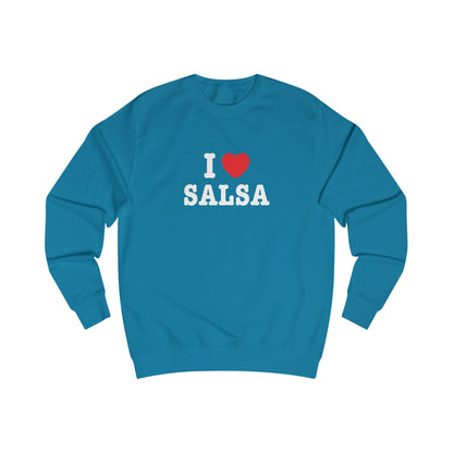 I Love Salsa Sweatshirt
