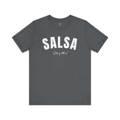 Salsa State of Mind Unisex T-Shirt