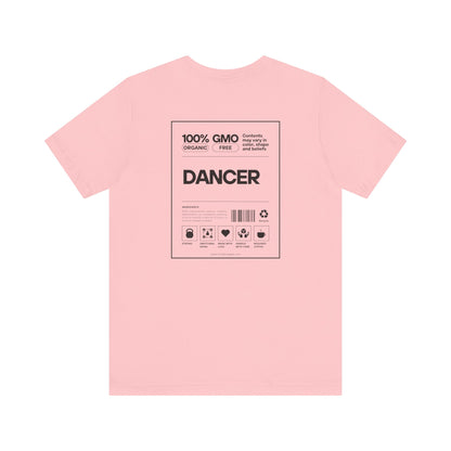 Dancer Ingredients Soft T-Shirt