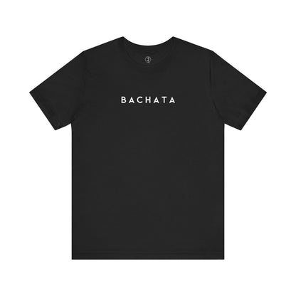 Bachata Minimalist T-Shirt