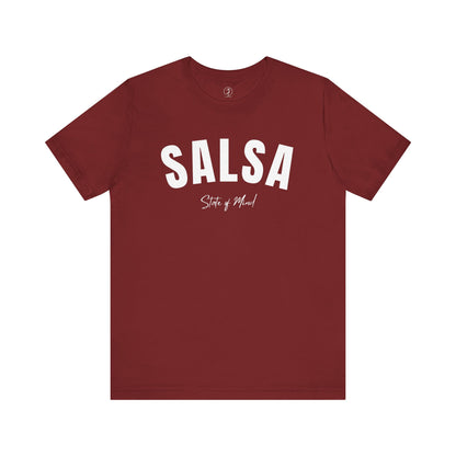 Salsa State of Mind Unisex T-Shirt