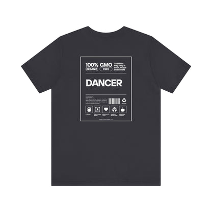 Dancer Ingredients Soft T-Shirt