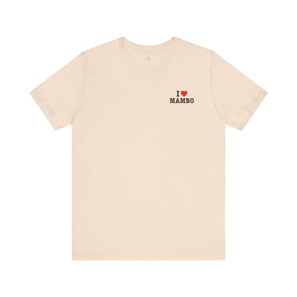 I Love Mambo Minimal NY Style T-Shirt