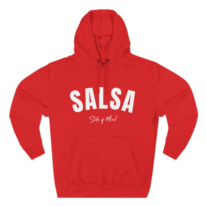Salsa State of Mind Hooded Sweatshirt