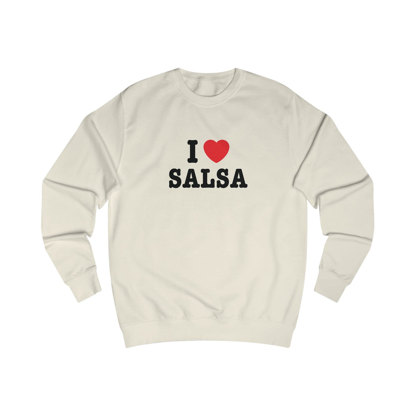 I Love Salsa Sweatshirt