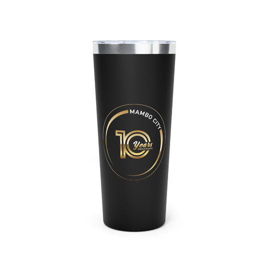 Mambo City - 10th Anniversary Special Edition Tumbler, 22oz