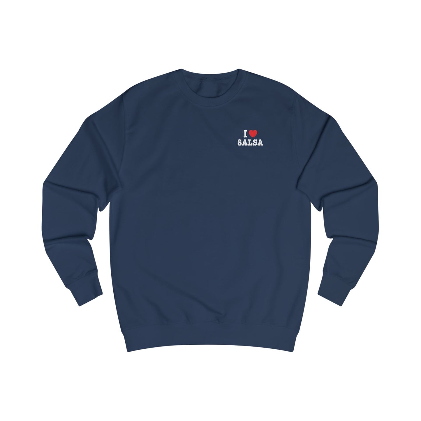 I Love Salsa Minimal NY Style Sweatshirt
