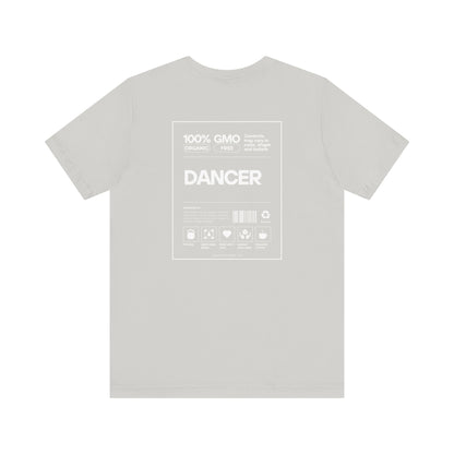Dancer Ingredients Soft T-Shirt