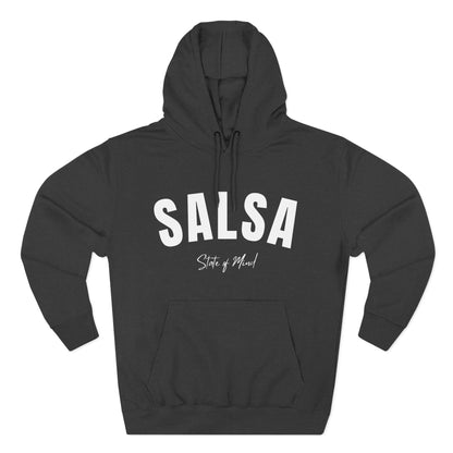 Salsa State of Mind Hooded Sweatshirt