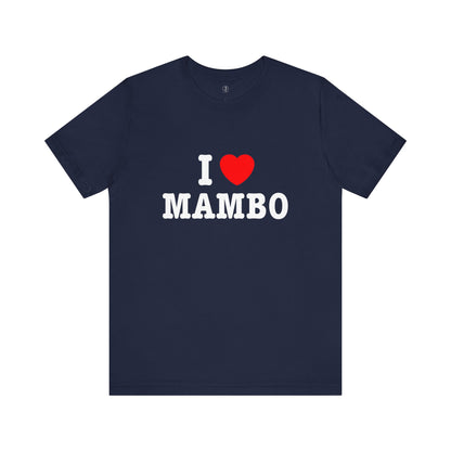 I ♥ Mambo Classic T-Shirt
