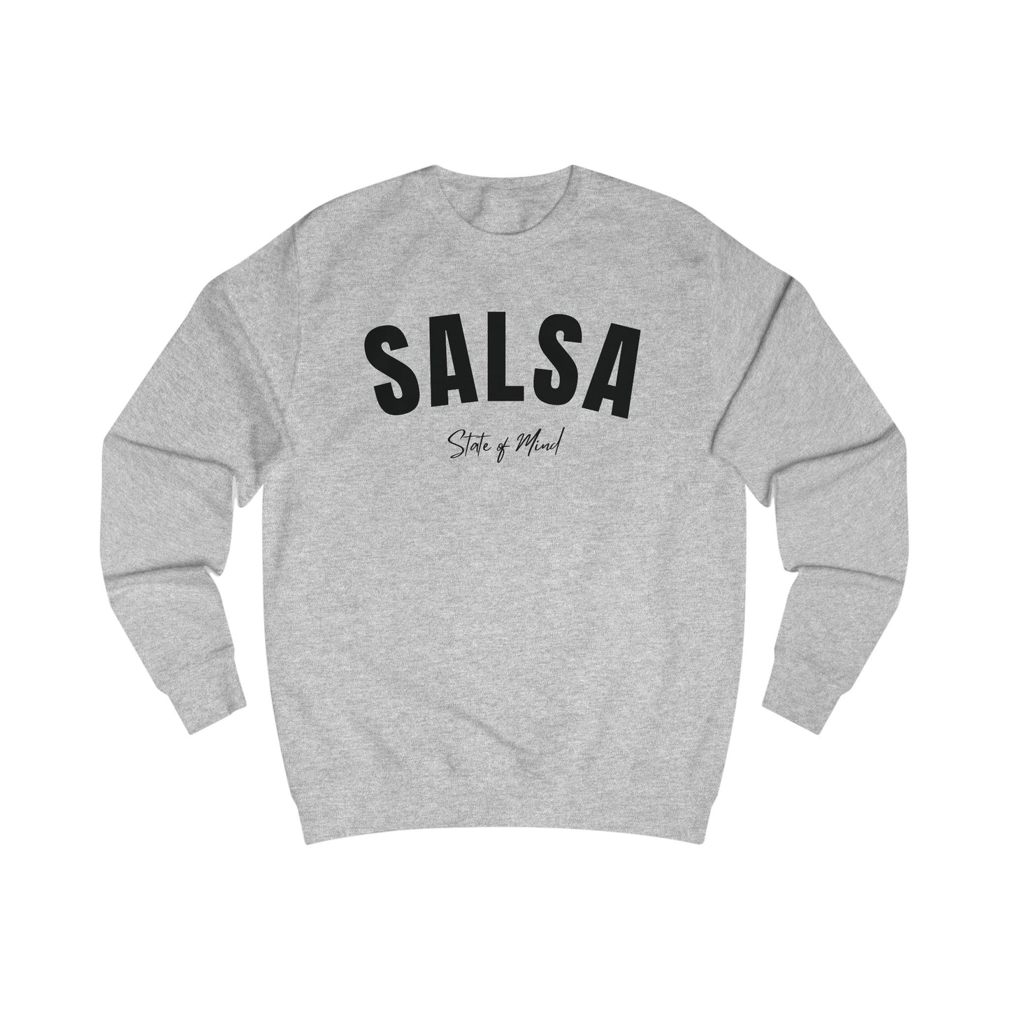 Salsa State of Mind – Classic Crewneck Sweatshirt