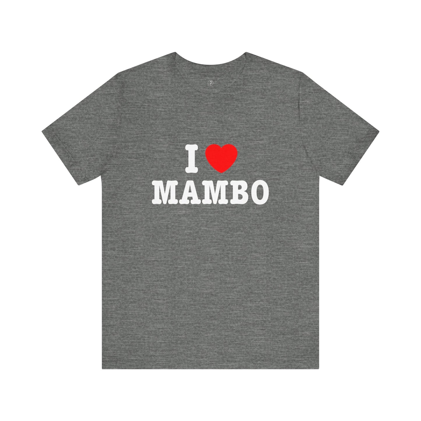 I ♥ Mambo Classic T-Shirt