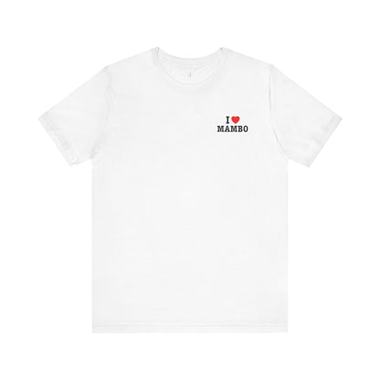 I Love Mambo Minimal NY Style T-Shirt