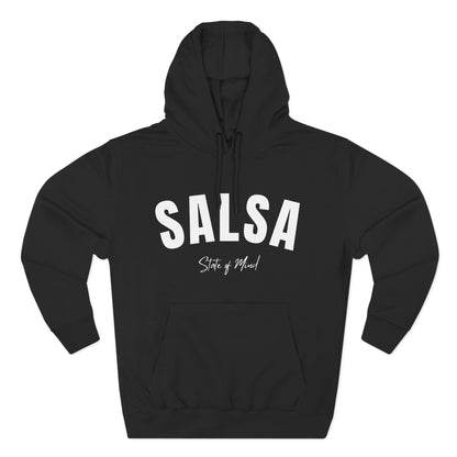 Salsa State of Mind Hooded Sweatshirt