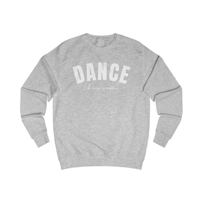 Dance Sweatshirt