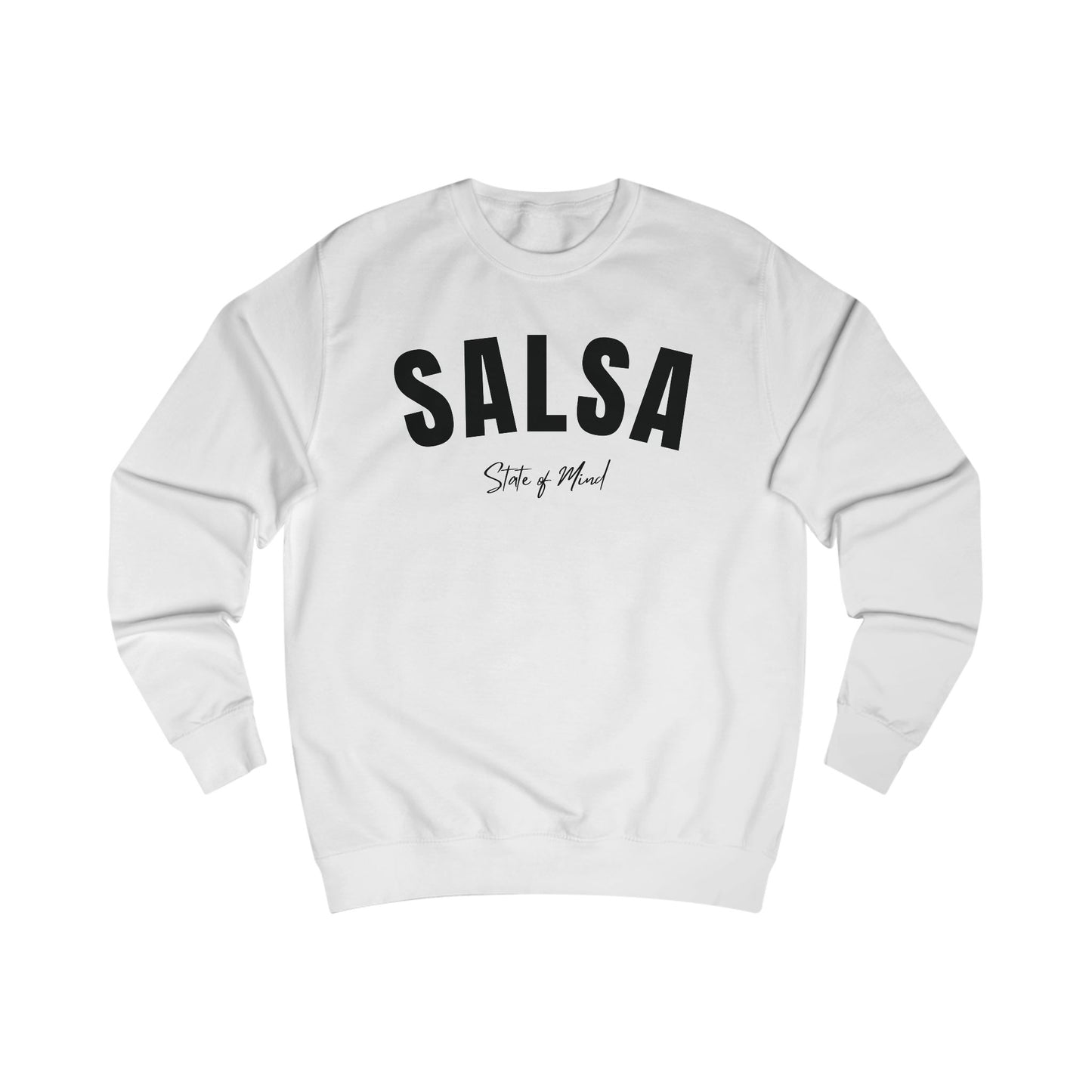 Salsa State of Mind – Classic Crewneck Sweatshirt
