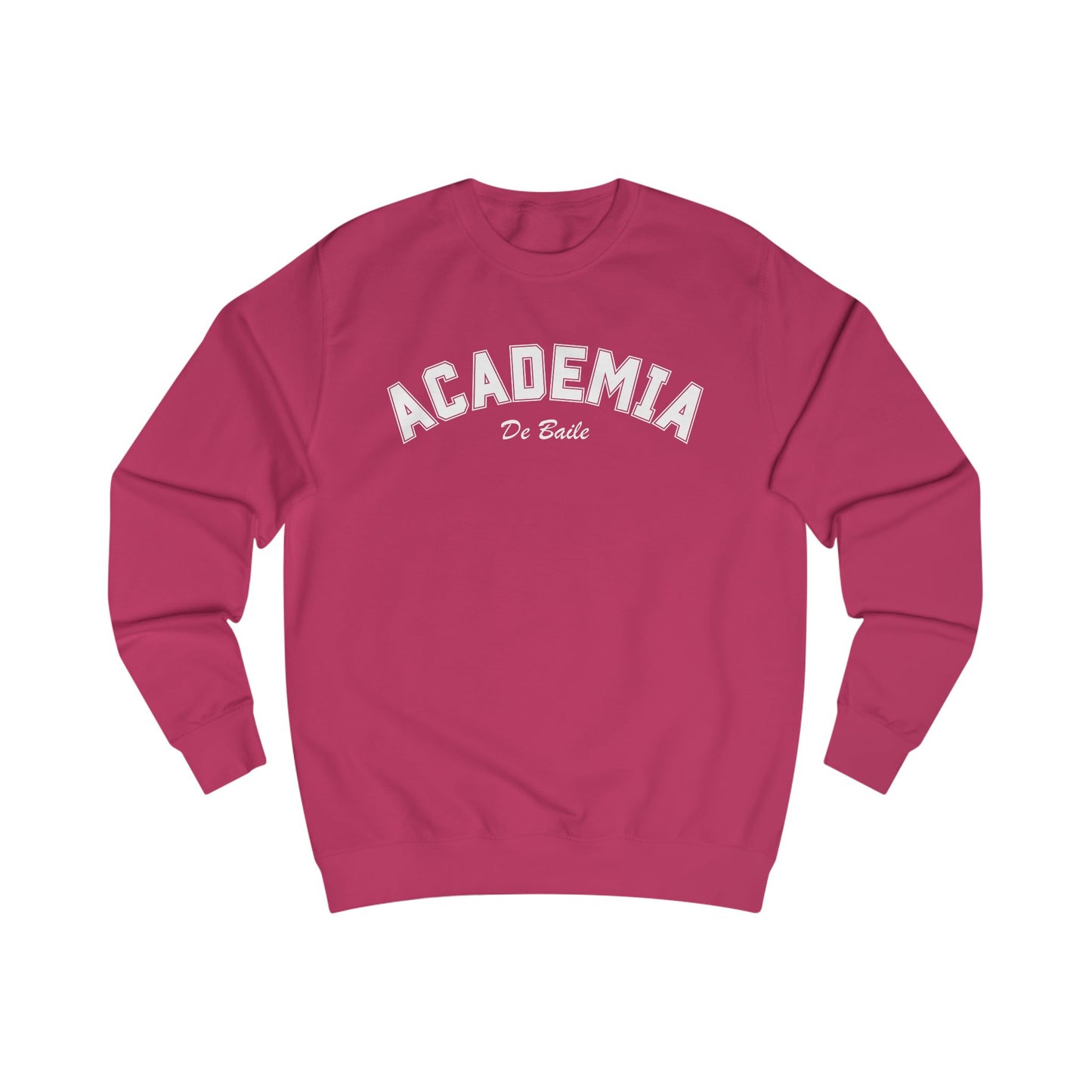 Academia de Baile Sweatshirt