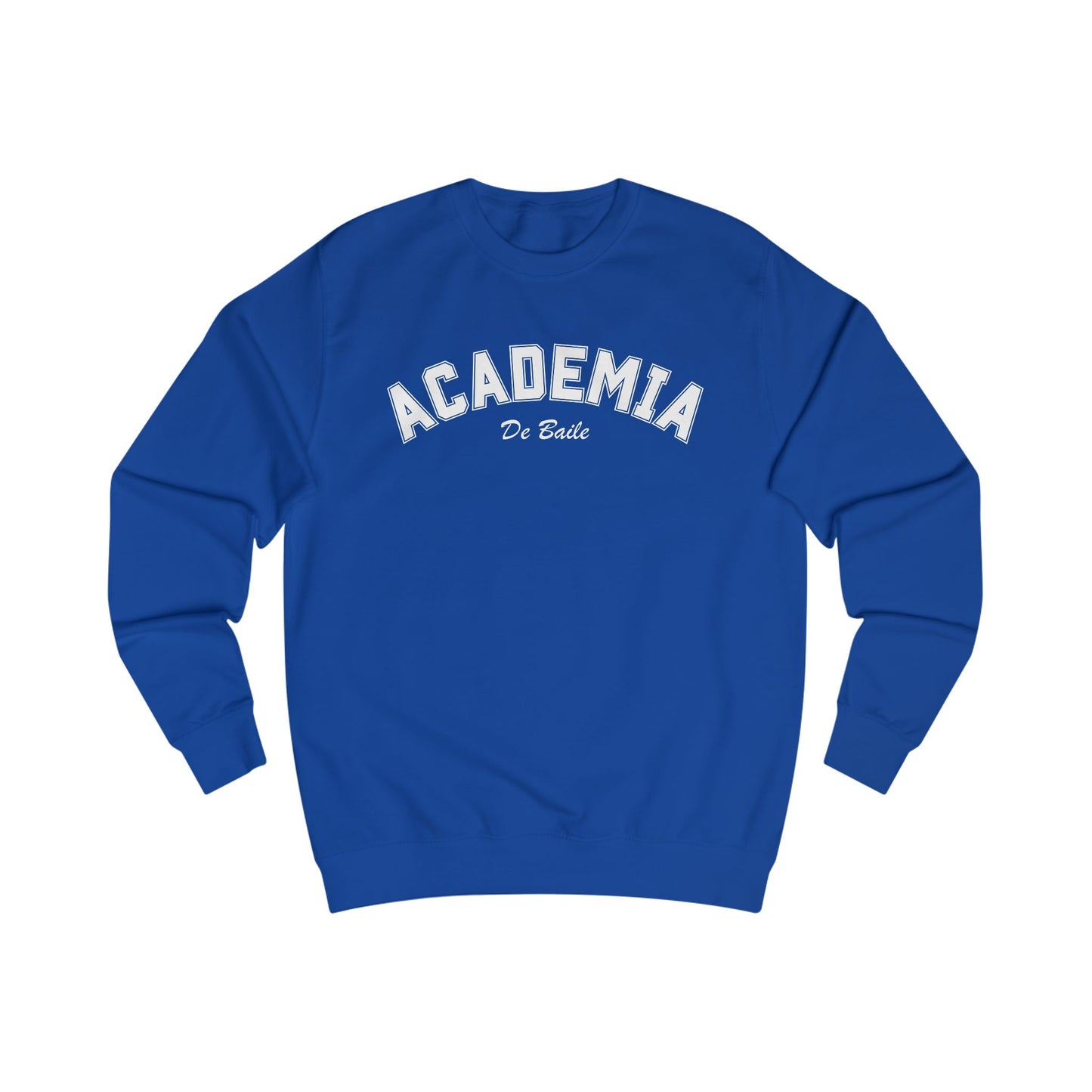Academia de Baile Sweatshirt