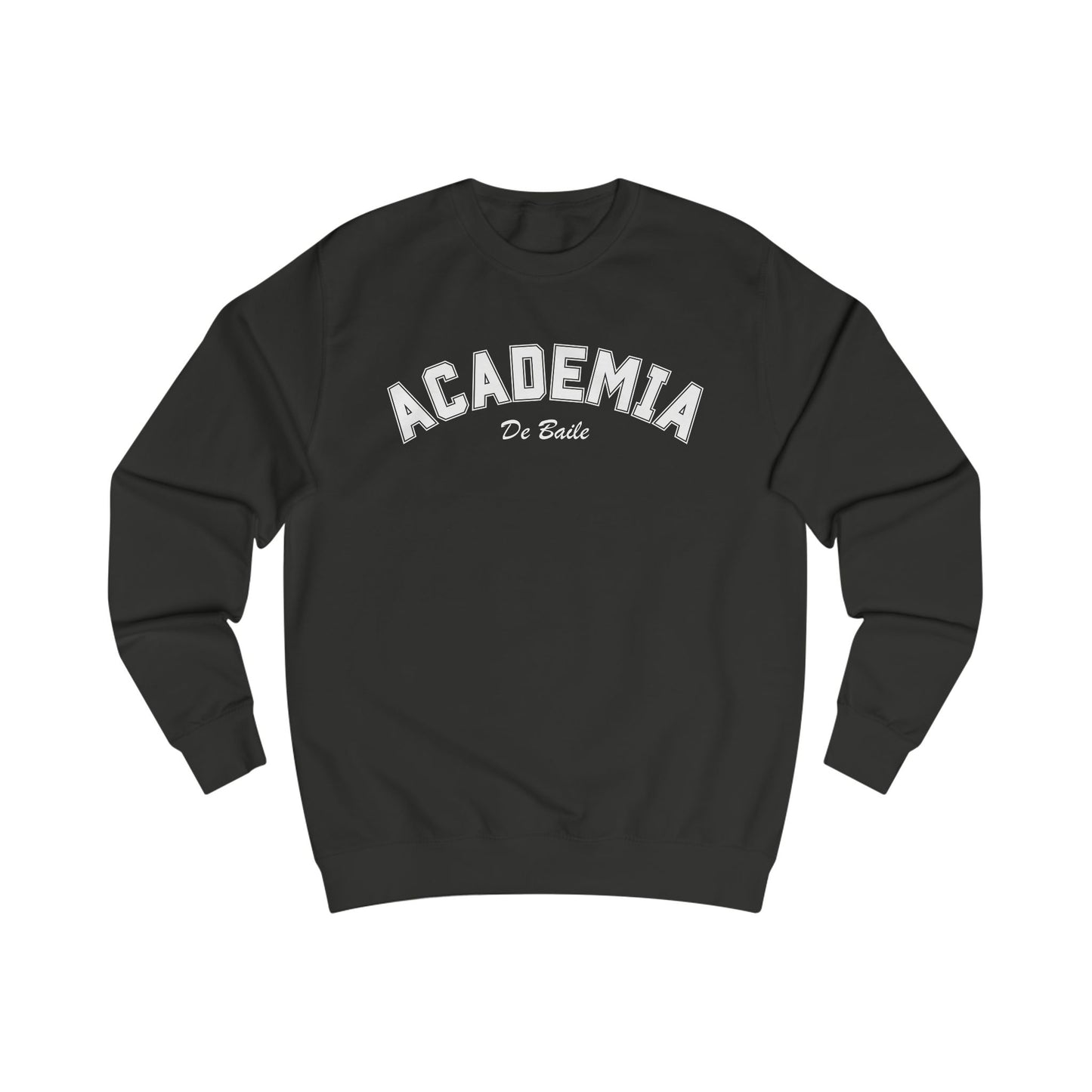 Academia de Baile Sweatshirt