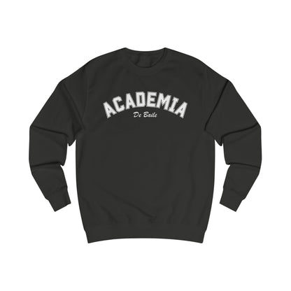 Academia de Baile Sweatshirt