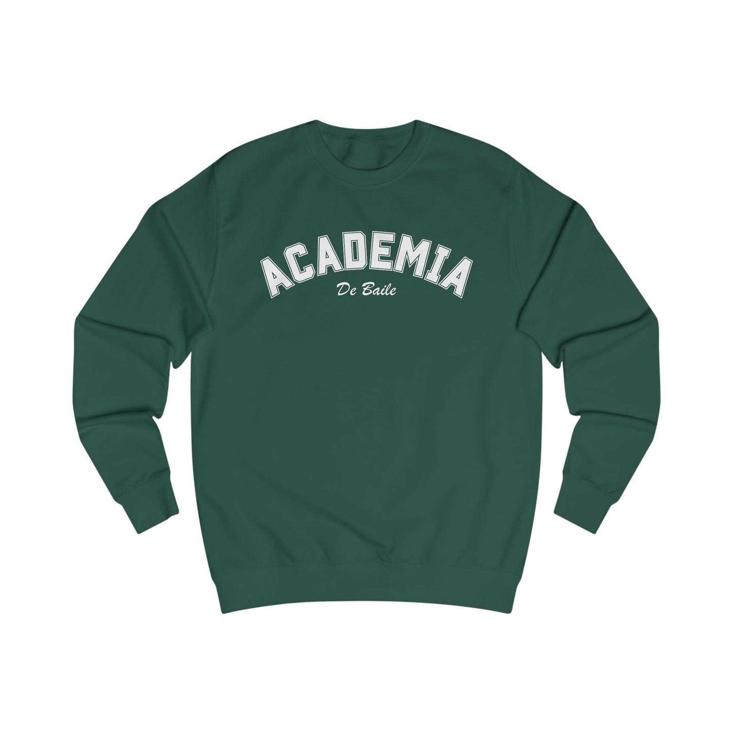 Academia de Baile Sweatshirt