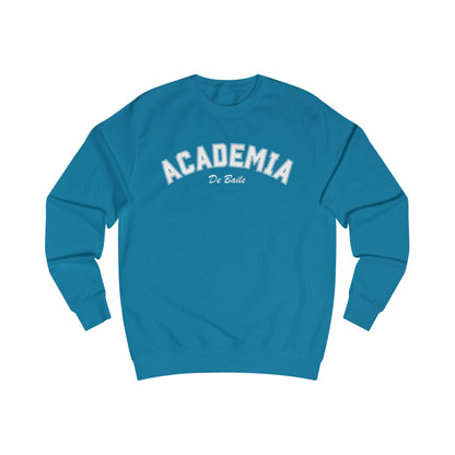 Academia de Baile Sweatshirt