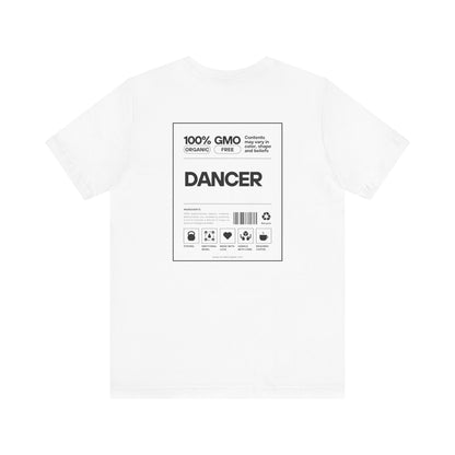 Dancer Ingredients Soft T-Shirt