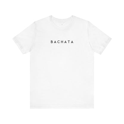 Bachata Minimalist T-Shirt