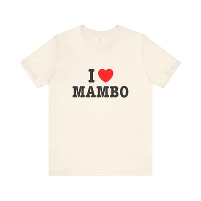 I ♥ Mambo Classic T-Shirt