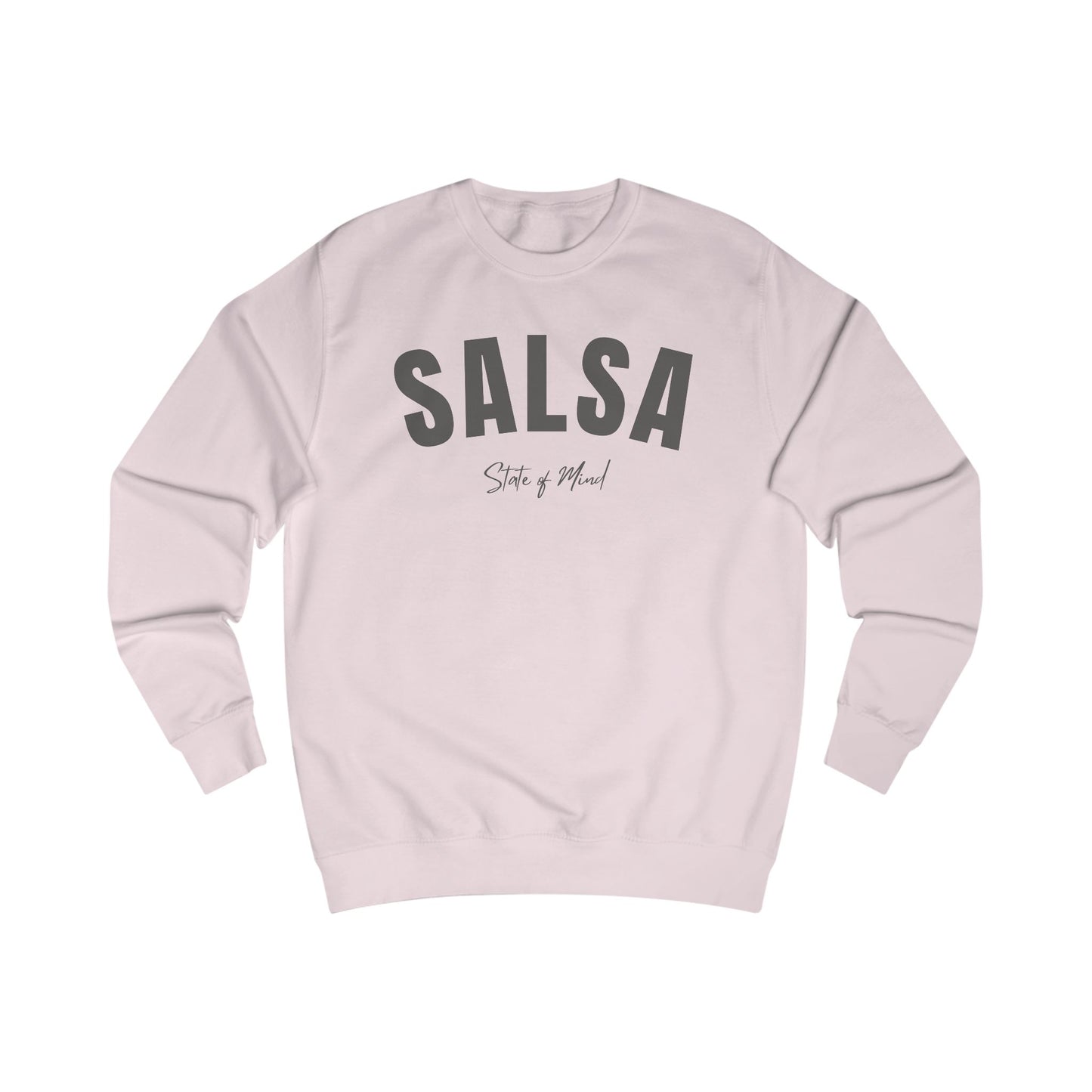 Salsa State of Mind – Classic Crewneck Sweatshirt