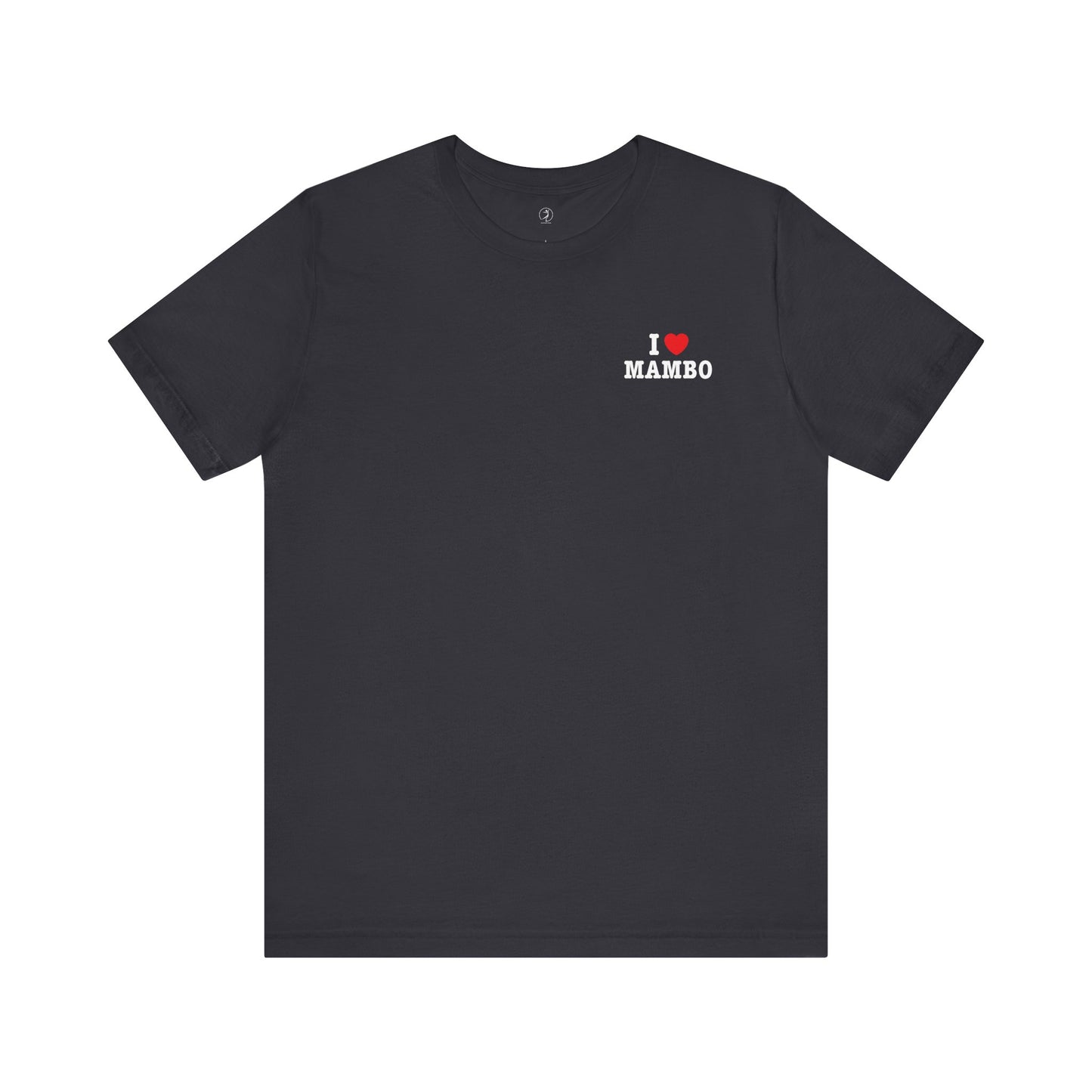 I Love Mambo Minimal NY Style T-Shirt
